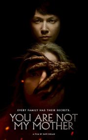 You Are Not My Mother ดูหนังผีมาใหม่ ซับไทย