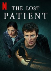 The Lost Patient เว็บดูหนังใหม่ออนไลน์ฟรี 2022