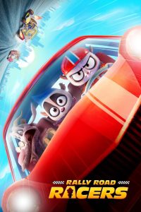 Rally Road หนังการ์ตูนใหม่ 2023