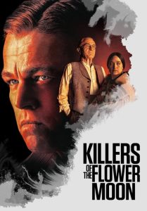 Killers of the Flower Moon ดูหนังใหม่ชนโรง
