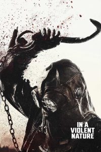 In a Violent Nature ดูหนังออนไลน์เต็มเรื่อง