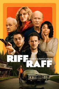 Riff Raff ดูหนังออนไลน์เต็มเรื่อง 2024 หนังใหม่ดูฟรี
