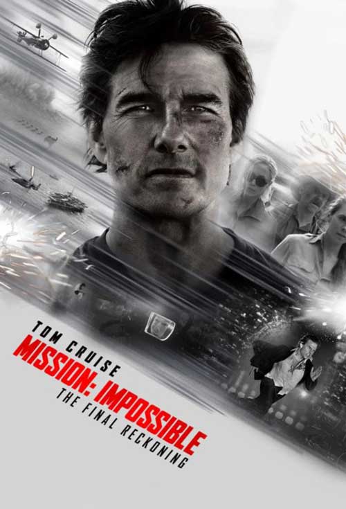 Mission Impossible ดูหนังใหม่ชนโรง 2025
