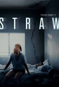 Tyler Perry's STRAW ดูหนังออนไลน์ฟรี 2025