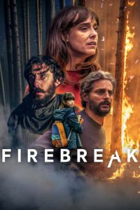 Firebreak (2026) ดูหนังออนไลน์ใหม่ พากย์ไทย