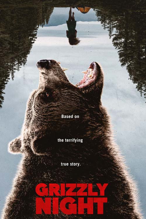 ดูหนังใหม่ 2026 Grizzly Night