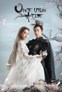 ดูหนังจีนออนไลน์ Once Upon a Time (2017) ดูหนังจีน